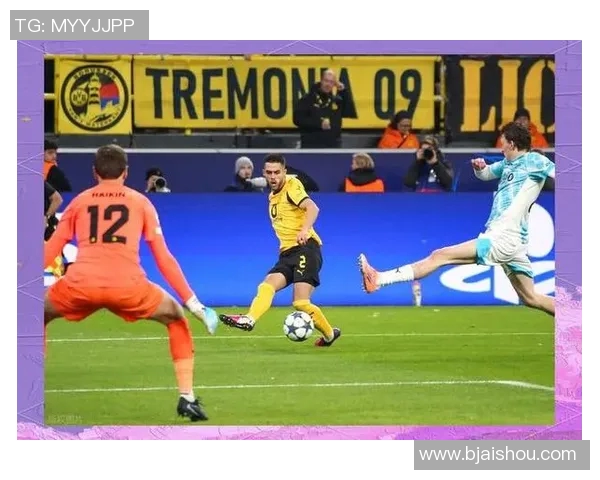 多特蒙德主场迎战费莱堡期待精彩对决与胜利的较量