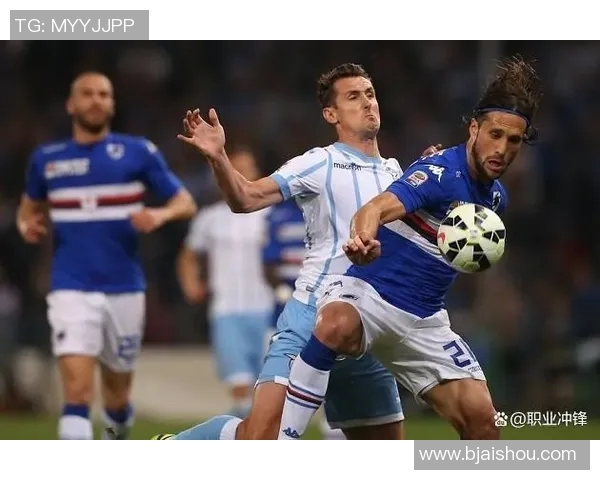 桑普多利亚对阵拉齐奥比赛分析及推荐策略解析